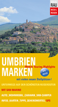 Reiseführer Umbrien&Marken, Touren, Wohnmobilstellplätze, Camping